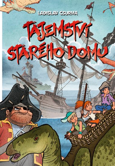 Tajemstv starho domu - Ladislav Csurma
