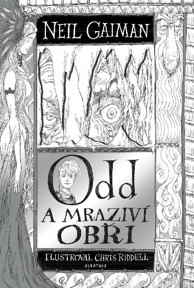 Odd a mraziv obi - Neil Gaiman