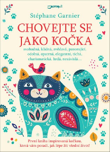 Chovejte se jako koka - Stphane Garnier