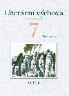 Literrn vchova 7 - Pracovn seit - Marta Lskovcov; Hana Staudkov