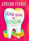 Vstt znovu se slepicema - Joshua Ferris