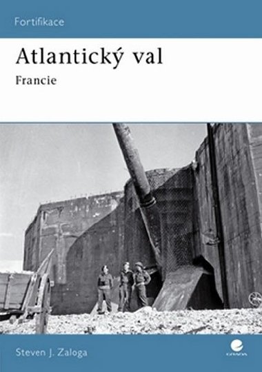 Atlantick val - Steven J. Zaloga