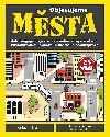 Objevujeme msta - Kathleen M. Reilly