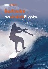 Surfovn na vlnch ivota - Karel Spilko