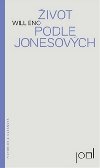 ivot podle Jonesovch - Will Eno