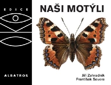 Nai motli - Ji Zahradnk; Frantiek Severa