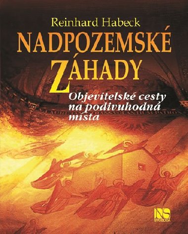 Nadpozemsk zhady - Reinhard Habeck