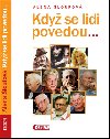 Kdy se lidi povedou - Alena loufov