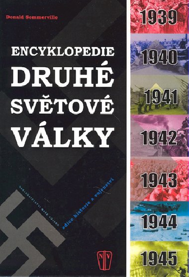 Encyklopedie druh svtov vlky - Donald Sommerville