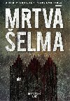 Mrtv elma (Souadnice zloinu I) - Klra Smolkov, Ji Walker Prochzka
