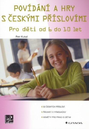 Povdn a hry s eskmi pslovmi - Petr Kukal