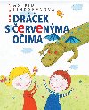 Drek s ervenma oima - Astrid Lindgrenov