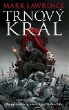 Trnov krl - Rozttn e 2 - Mark Lawrence