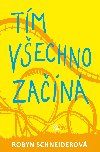 Tm vechno zan - Robyn Schneiderov