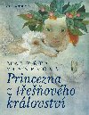 Princezna z teovho krlovstv - Markta Zinnerov, Marina Richterov