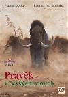 Pravk v eskch zemch - Vladimr Socha