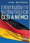 Interkulturní komunikace v řízení a podnikání: česko-německá - Sylvia Schroll-Machl