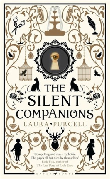 The Silent Companions: A ghost story - Laura Purcell