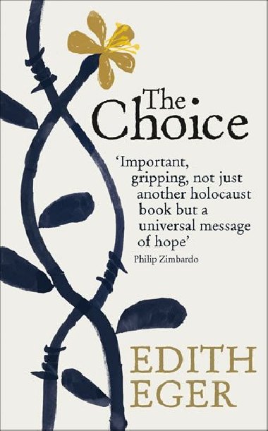 The Choice - Edith Eger