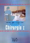 Chirurgie 1 pro szš - Vyhnánek a kol.