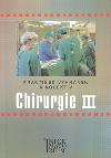 Chirurgie 3 pro szš - Vyhnánek a kol.