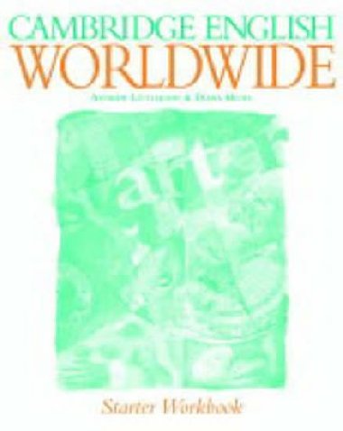 Cambridge English Worldwide Starter Workbook - Littlejohn Andrew