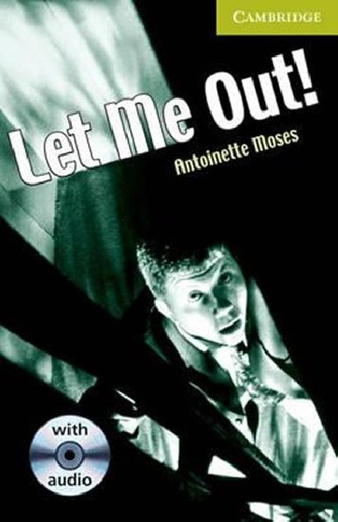 Let Me Out! Starter/Beginner Book with Audio CD Pack - Moses Antoinette