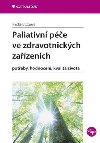 Paliativn pe ve zdravotnickch zazench - Radka Bugov