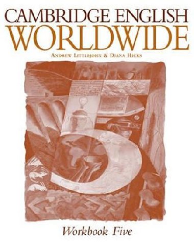 Cambridge English Worldwide 5 Workbook - Littlejohn Andrew