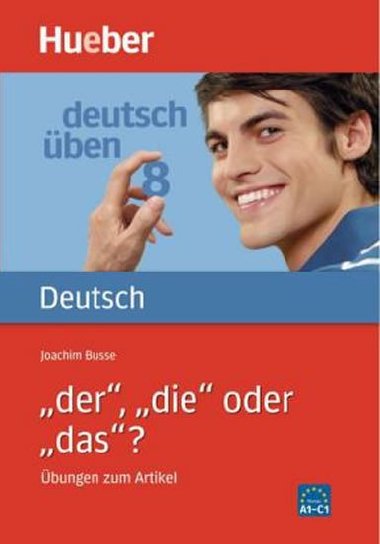 Deutsch ben: der, die oder das? - Busse Joachim