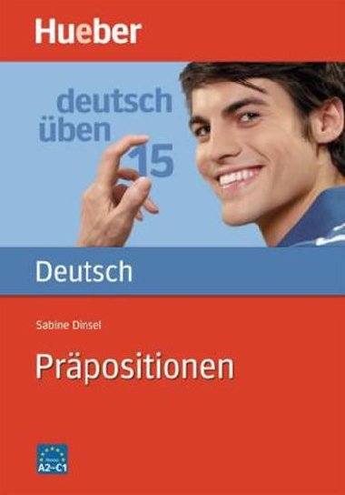 Deutsch üben: Präpositionen - Dinsel Sabine, Geiger Susanne,