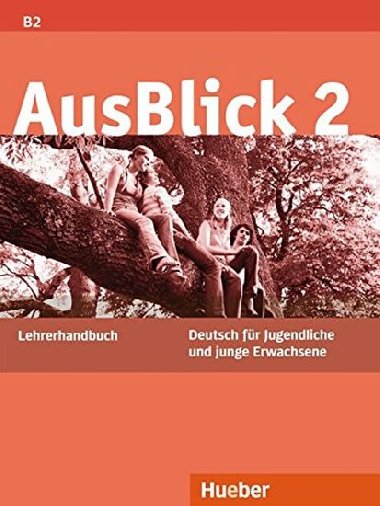 AusBlick 2: Lehrerhandbuch - Loumiotis Uta