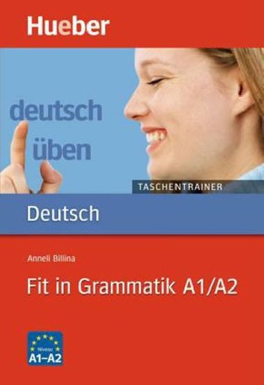 Deutsch ben Taschentrainer: Fit in Grammatik A1/A2 - Billina Anneli a kolektiv
