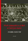 Pod rakouskou orlic a eskm lvem - Frantiek Stanislav Petr