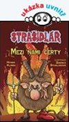 Straidl - Mezi nmi erty - Hynek Klimek; Zdeka tudlarov