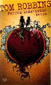 Parfm blznivho tance - Tom Robbins