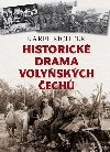Historick drama Volyskch ech - Karel Richter