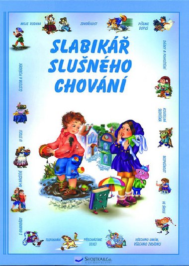 Slabik slunho chovn - 