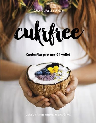 Cukrfree - Kuchaka pro mal i velk - Janina ern