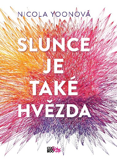 Slunce je tak hvzda - Nicola Yoonov