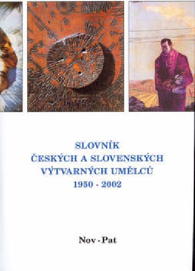 Slovnk eskch a slovenskch vtvarnch umlc nov-pa - 
