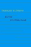 David Copperfield - Charles Dickens