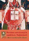 Novna zasvcench osob k sv. Vojtchovi - Michal Altrichter