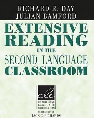 Extensive Reading in the Second Language Classroom - Bamford Julian