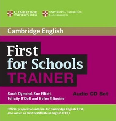 First for Schools Trainer: Audio CDs (3) - Dymond Sarah