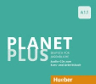 Planet Plus A1.1: 2 Audio-CDs zum Kursbuch, 1 Audio-CD zum Arbeitsbuch - Zweig Stefan