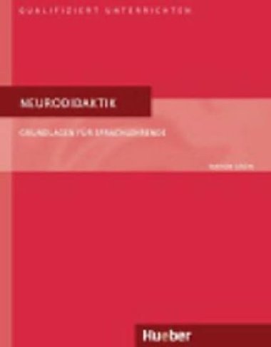 Neurodidaktik: Grundlagen fr Sprachlehrende - Grein Marion