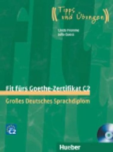 Fit fürs Goethe-Zertifikat: C2 Lehrbuch mit integrierter Audio-CD - Specht Franz