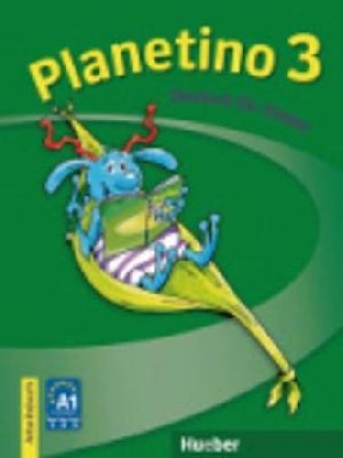 Planetino 3: Arbeitsbuch - Alberti Josef