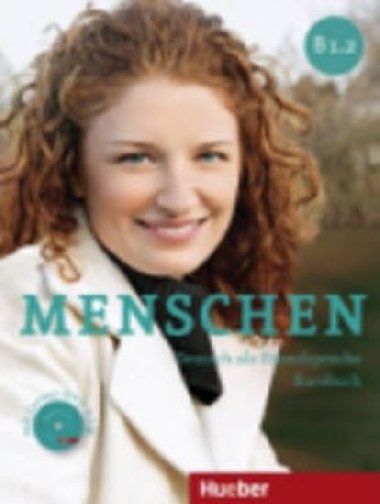 Menschen B1/2: Kursbuch mit DVD-ROM - Habersack Charlotte